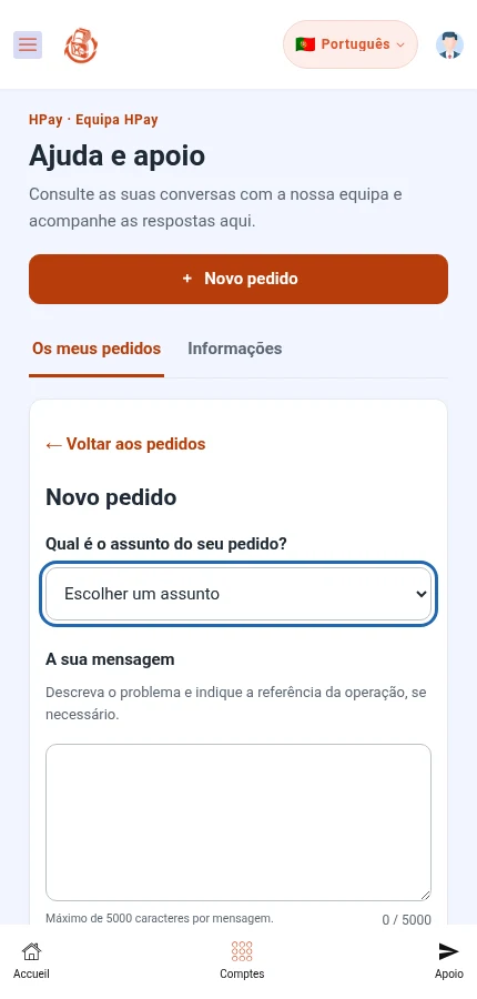 Identifique: ⁨« Qual é o assunto do seu pedido? »⁩ · ⁨« A sua mensagem »⁩. Escolha o tema e escreva a mensagem. O botão de envio fica mais abaixo.